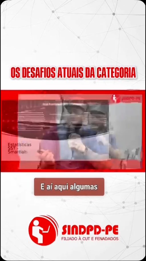 Vídeo do debate Os desafios atuais da categoria, promovido pelo SINDPD-PE